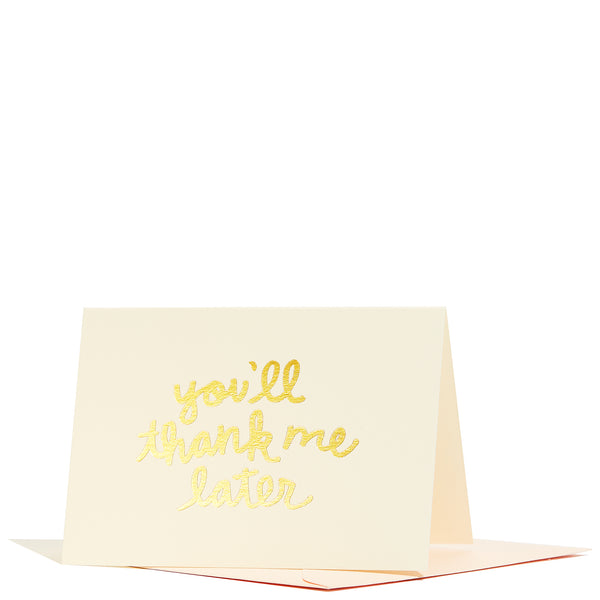 You'll Thank Me Later Enclosure Card