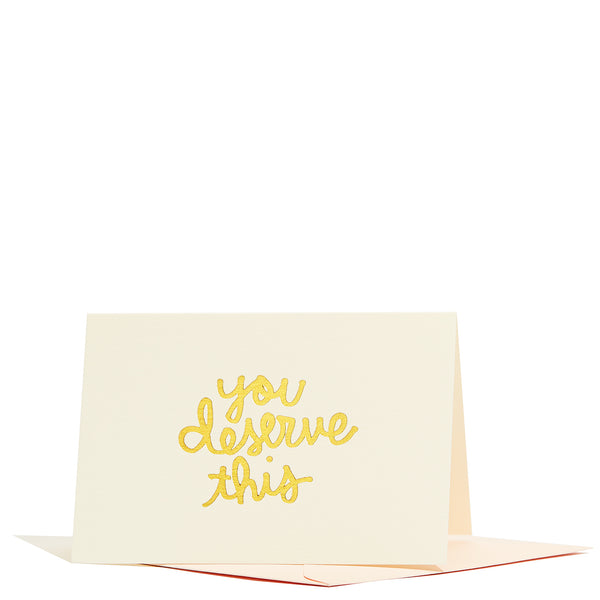 You Deserve This Enclosure Card