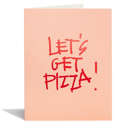 Let's Get Pizza